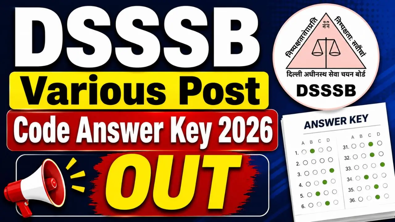 DSSSB Various Post Code Answer Key 2026