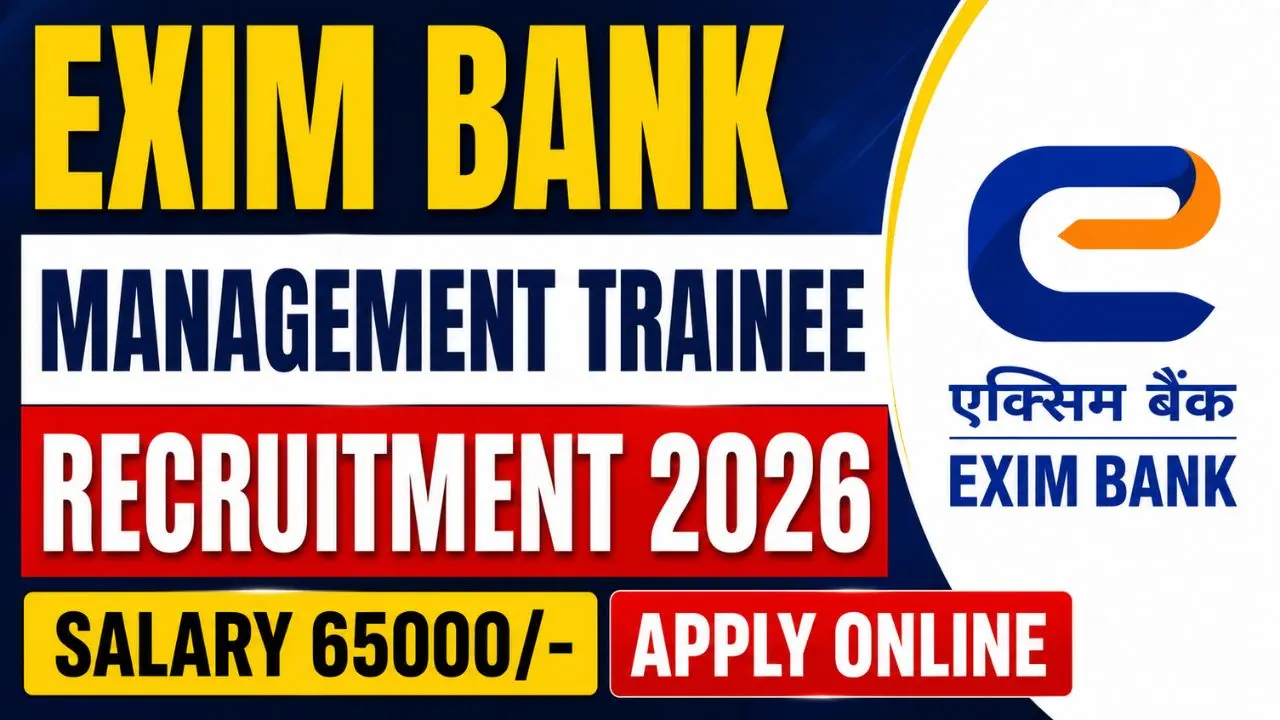 Exim Bank Management Trainee Recruitment 2026