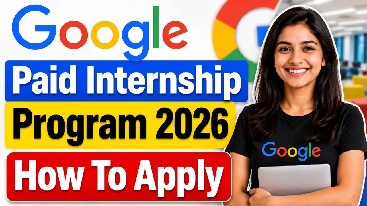 Google Paid Internship Program 2026