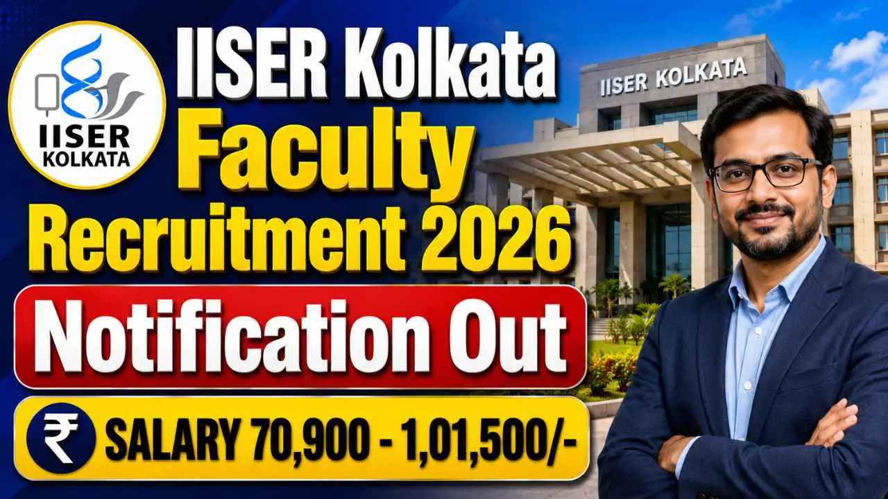 IISER Kolkata Faculty Recruitment 2026