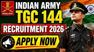 Indian Army TGC 144 Recruitment 2026