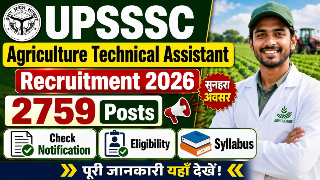 UPSSSC Agriculture Technical Assistant (AGTA) Recruitment 2026