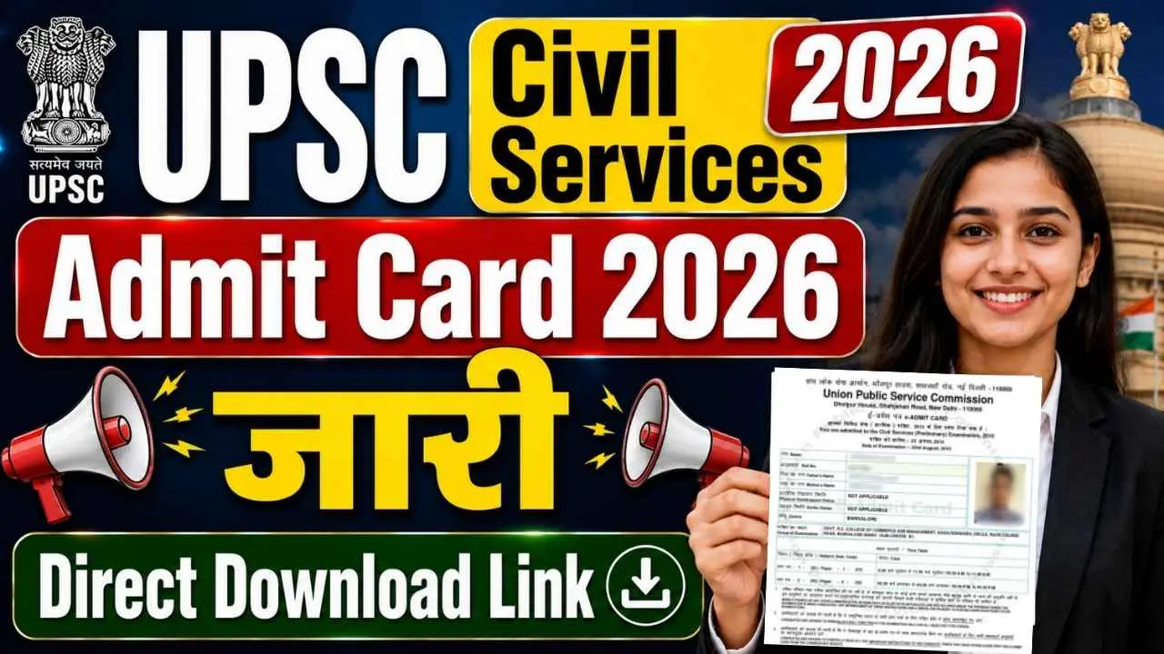 UPSC Civil Services Admit Card 2026