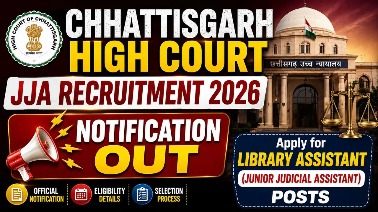 Chattisgrah High Court JJA Recruitment 2026