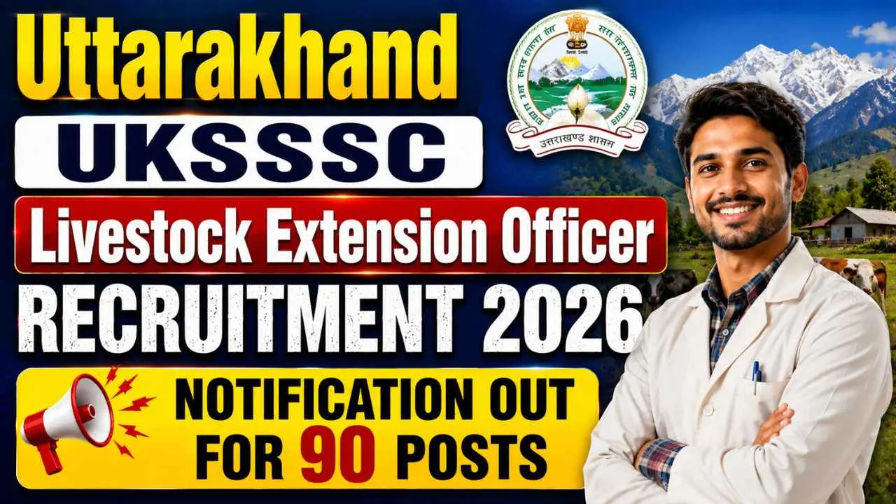 Uttrakhand UKSSSC Livestock Extension Officer Recruitment 2026