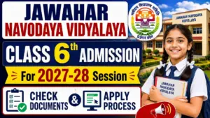 Jawahar Navodaya Vidyalaya JNVST 6th Admission 2027-28