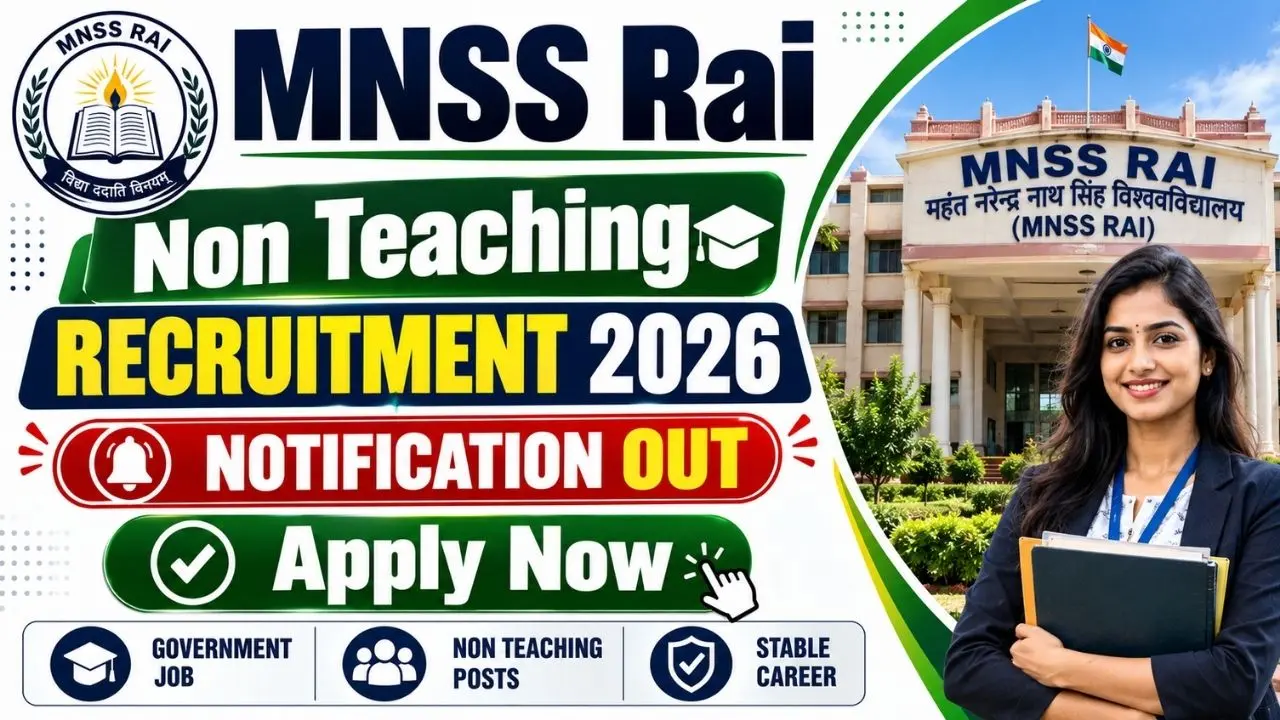MNSS Rai Non Teaching Recruitment 2026