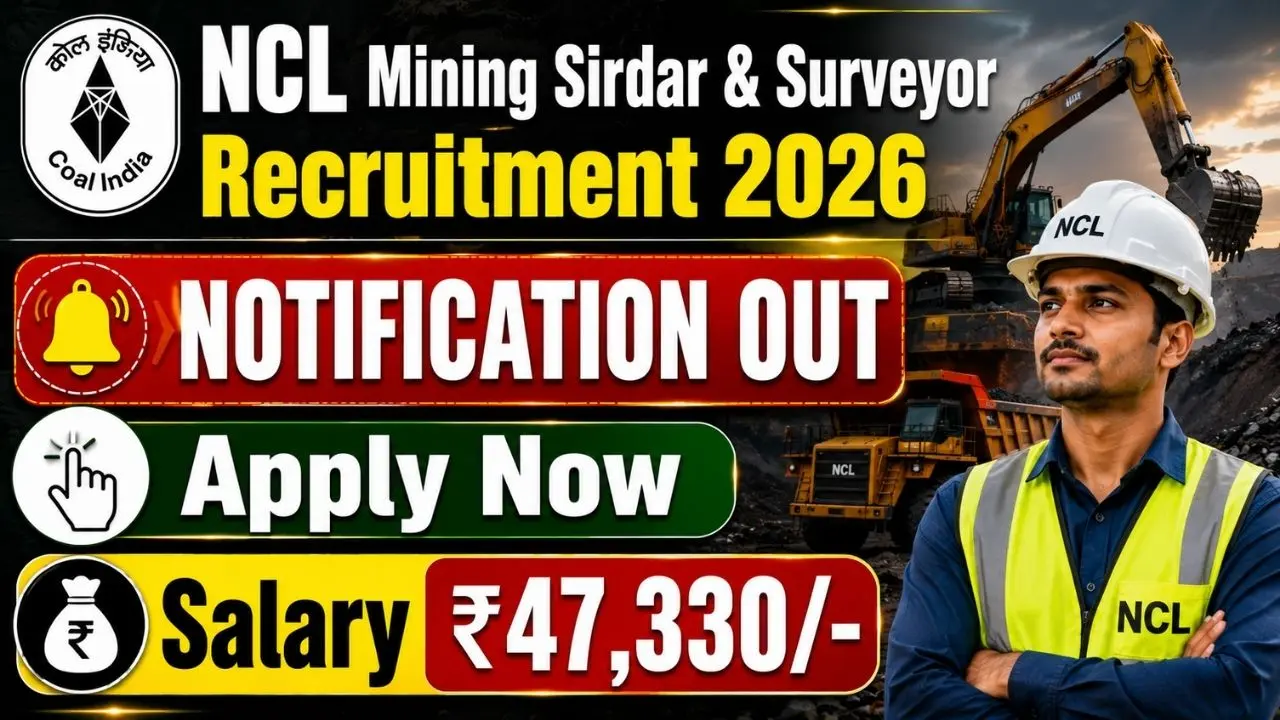 NCL Mining Sirdar & Surveyor Vacancy 2026