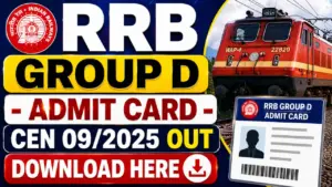 RRB Group D Admit Card CEN 09/2025