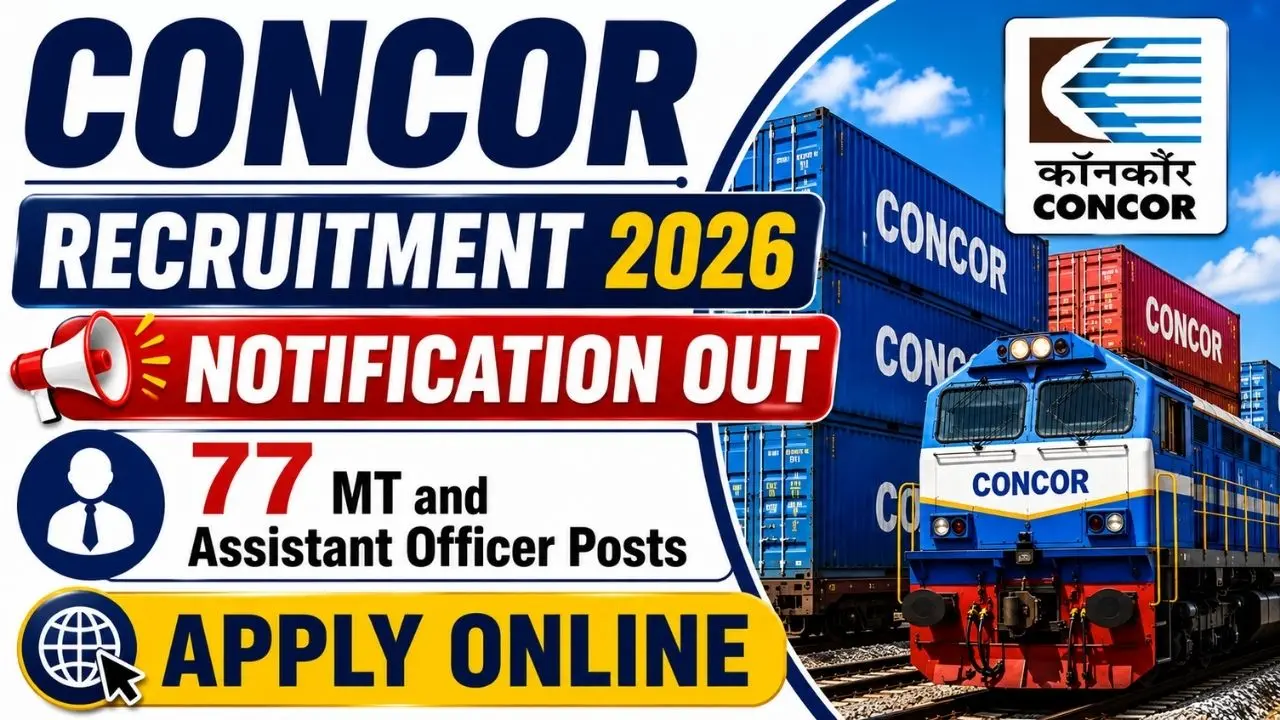 CONCOR MT & Assistant Officer Recruitment 2026