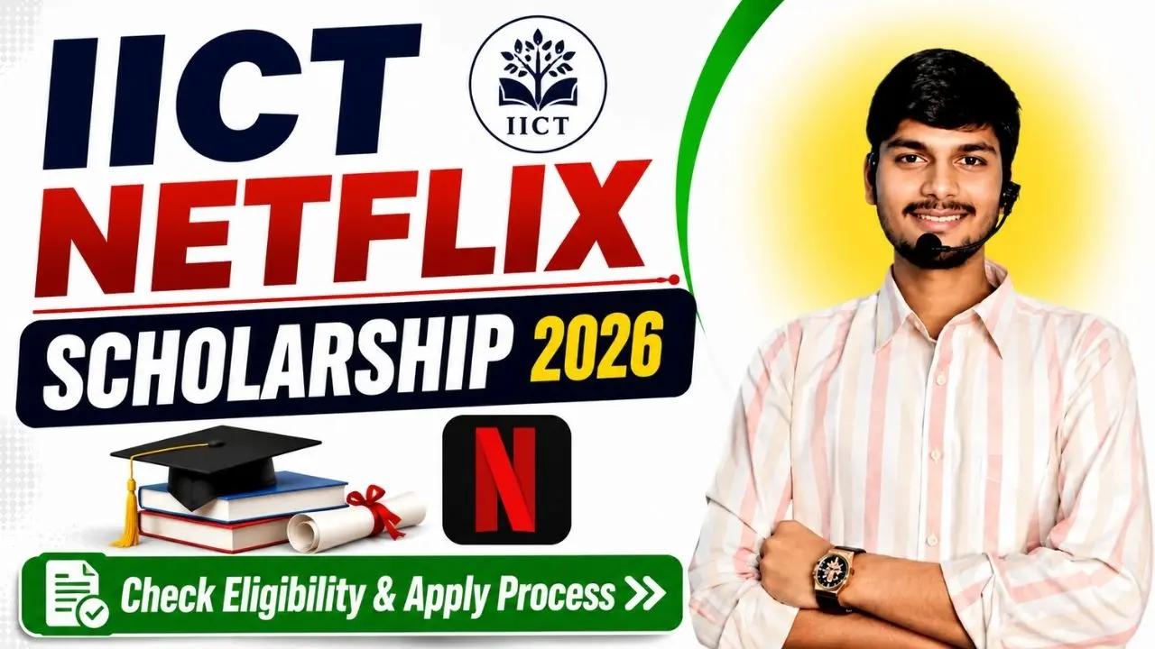 IICT Netflix Scholarship 2026