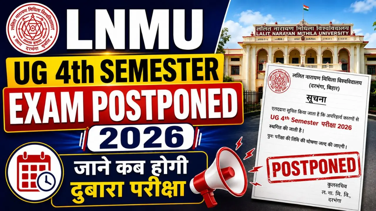 LNMU UG 4th Semester Exam Postponed 2026