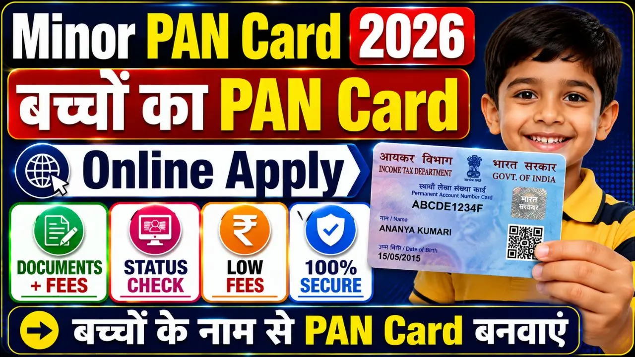 Minor Pan Card Online Apply & Status Check 2026