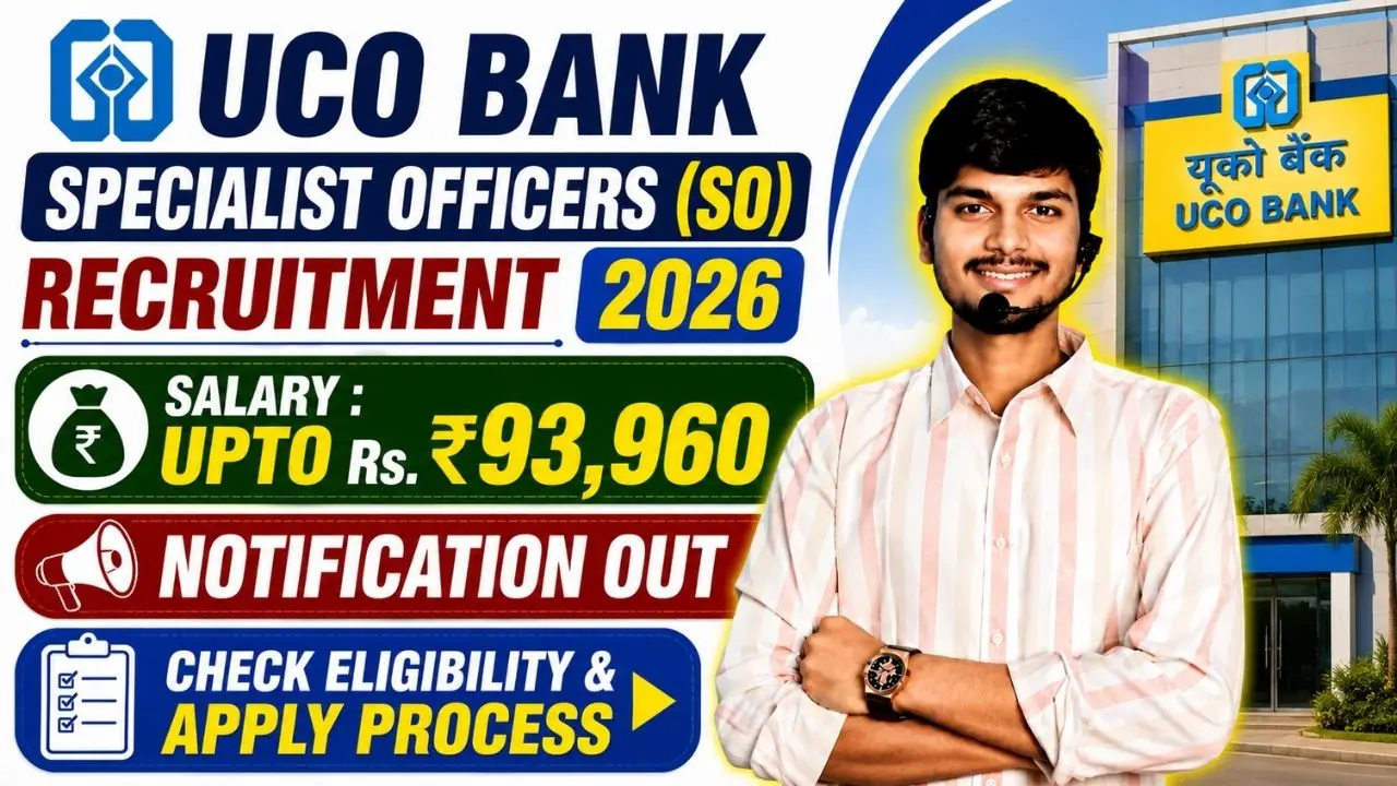 UCO Bank Specialist Officers (SO) Recruitment 2026