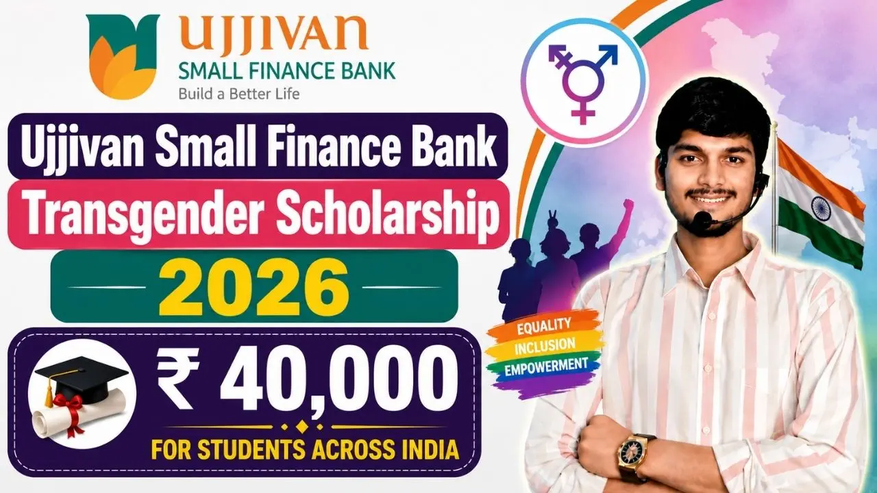 Ujjivan Small Finance Bank Transgender Scholarship 2026