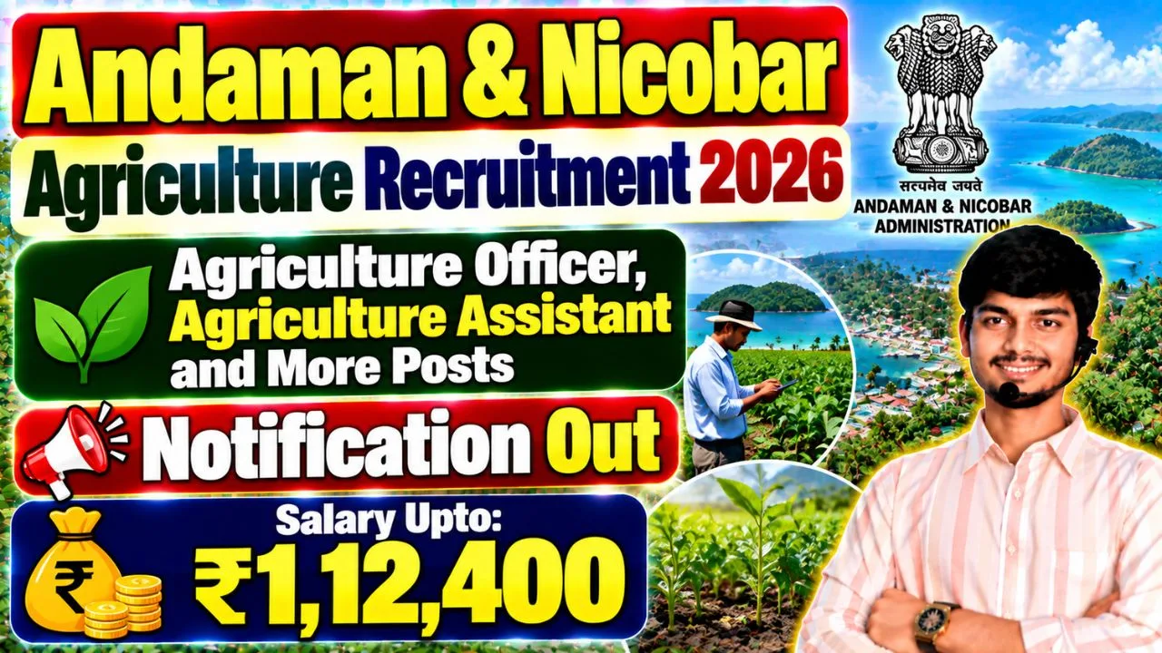 Andaman & Nicobar Agriculture Recruitment 2026