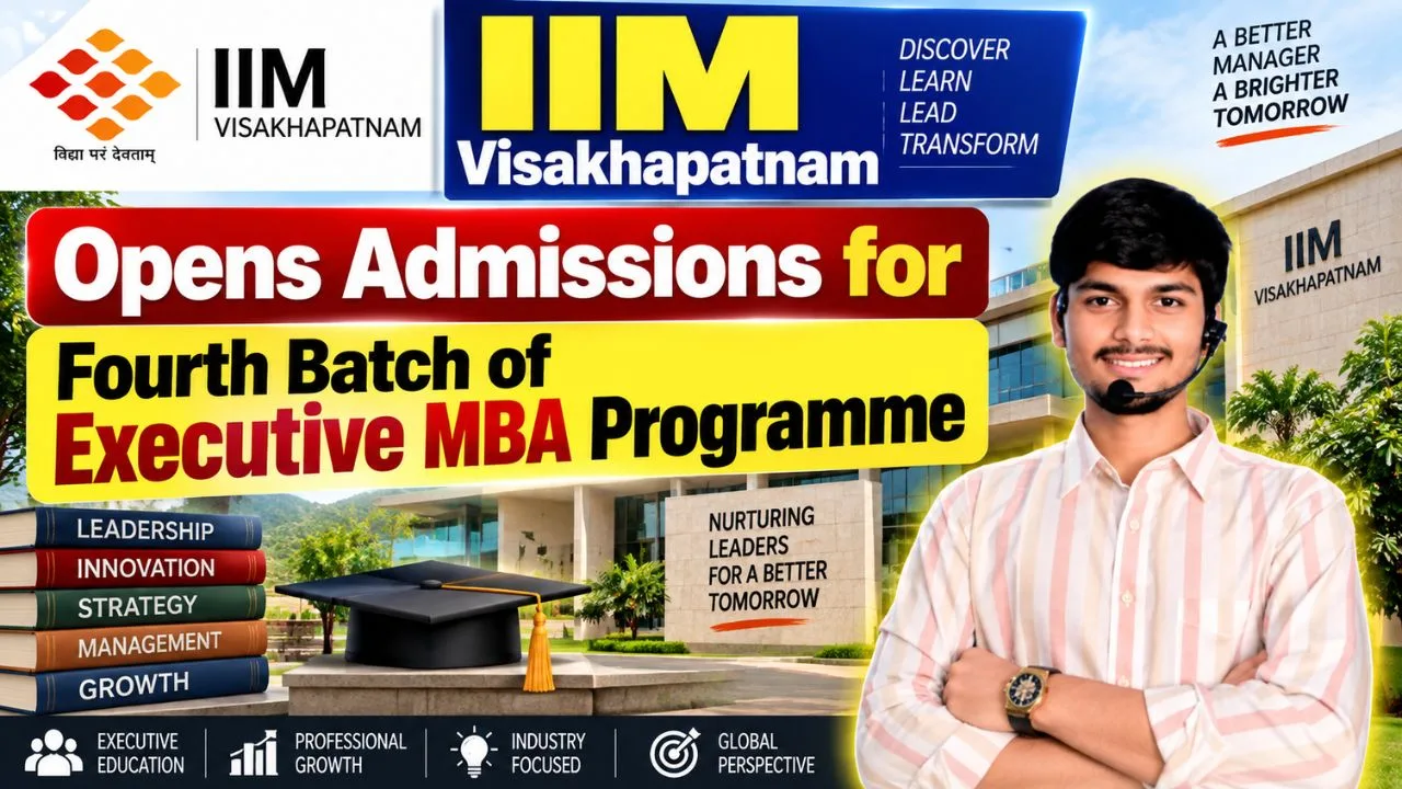 IIM Visakhapatnam 4th Batch Executive MBA Programme