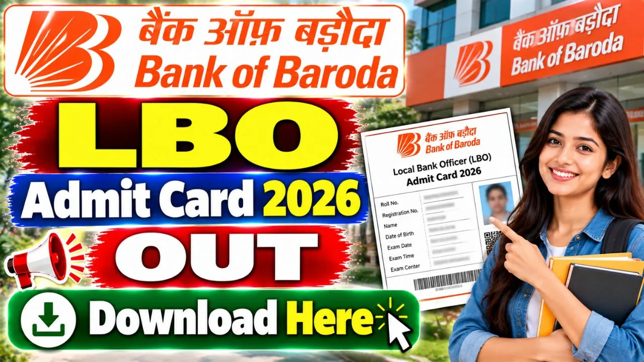 Bank of Baroda LBO Admit Card 2026