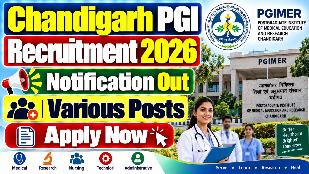 Chandigrah PGI Various Posts Recruitment 2026