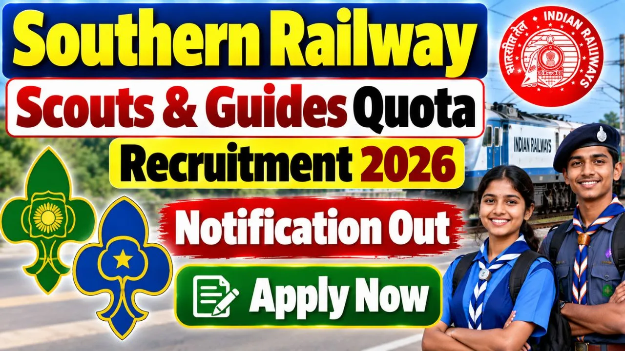 Southern Railway Scouts & Guides Quota Recruitment 2026
