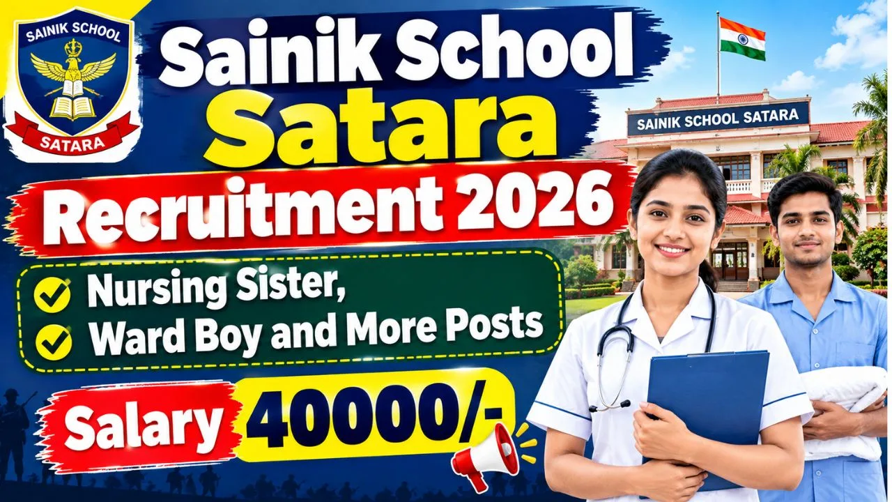 Sainik School Satara Recruitment 2026