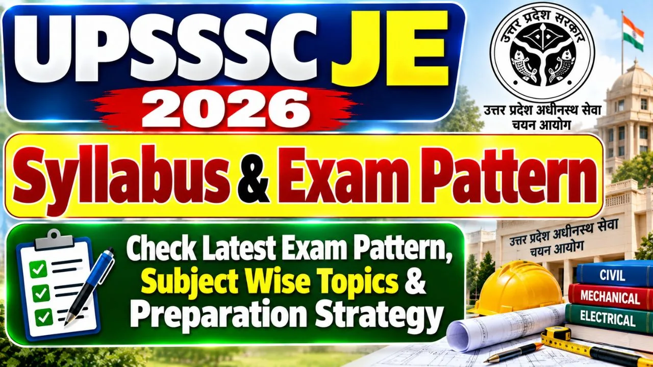 UPSSSC JE Syllabus & Exam Pattern 2026