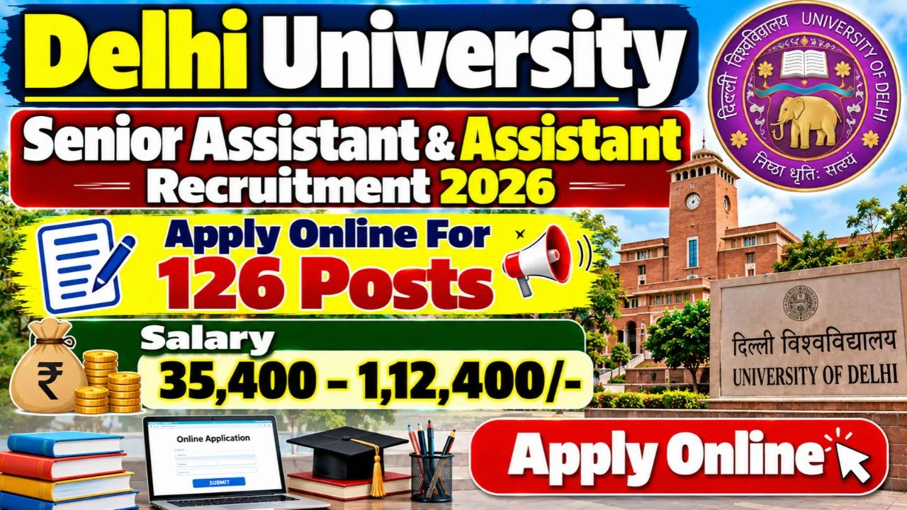 DU Senior Assistant & Assistant Recruitment 2026