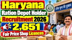 Haryana Ration Depot Holder Recruitment 2026: 2,651 राशन डिपो के लिए आवेदन, योग्यता, आयु सीमा और पूरी जानकारी